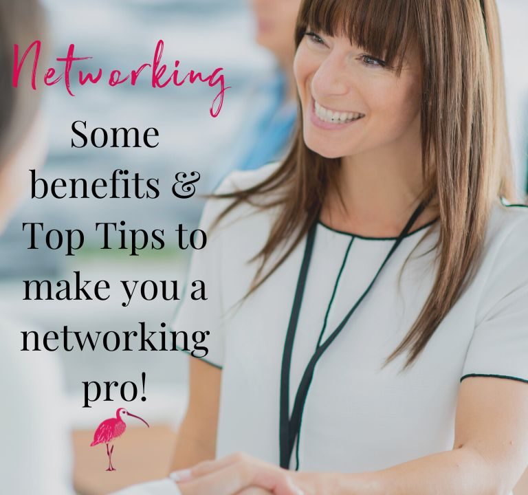 Networking: Benefits & Top Tips